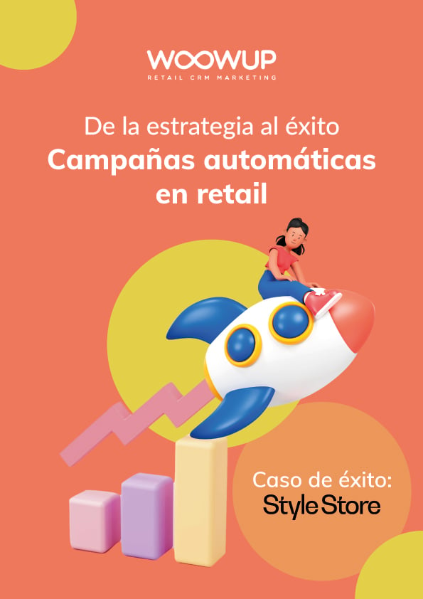 WoowUp campañas automaticas