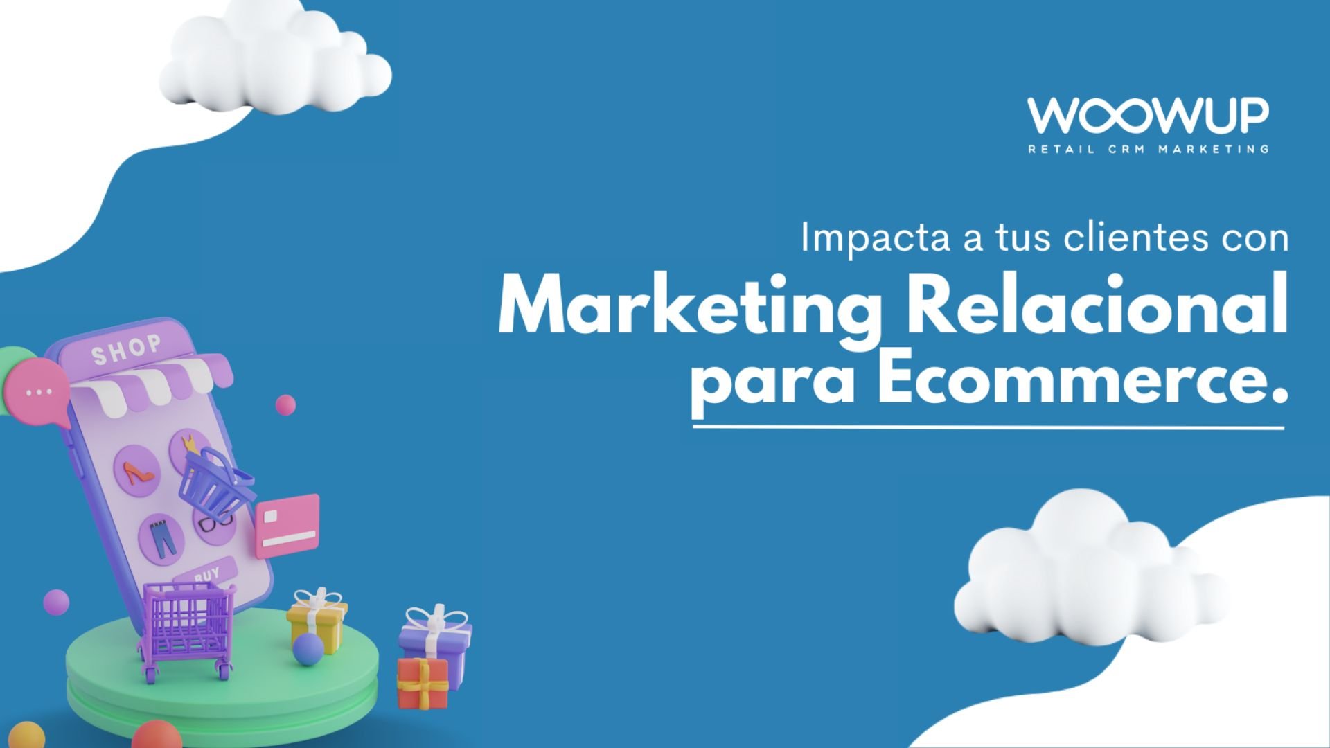 Impacta a tus clientes con marketing relacional para ecommerce