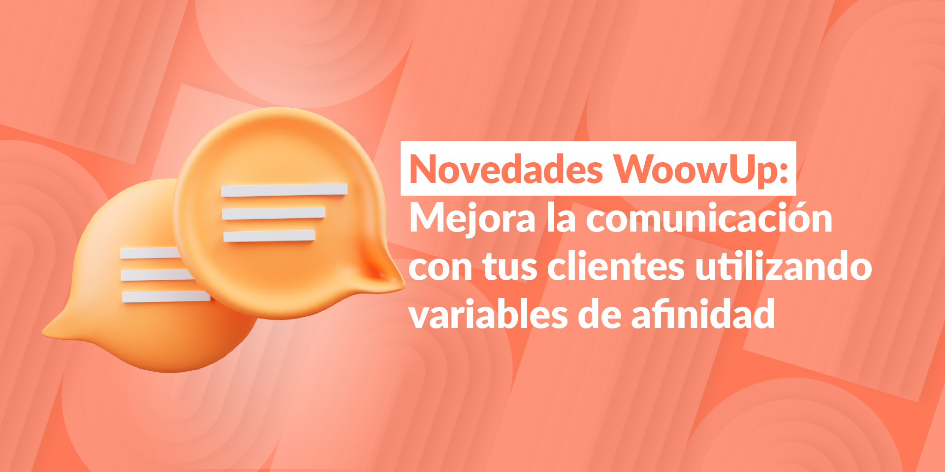 WoowUp Variable afinidad